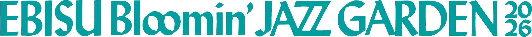 EBISU Bloomin’ JAZZ GARDEN 2026
